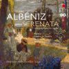 Albeniz: Serenata - Transcriptions for Guitar (1 SACD)